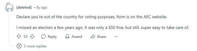 Declare you're out of the country for voting purposes.